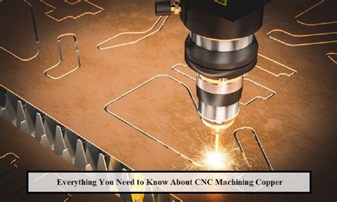 cnc turning copper parts|copper machining techniques pdf.